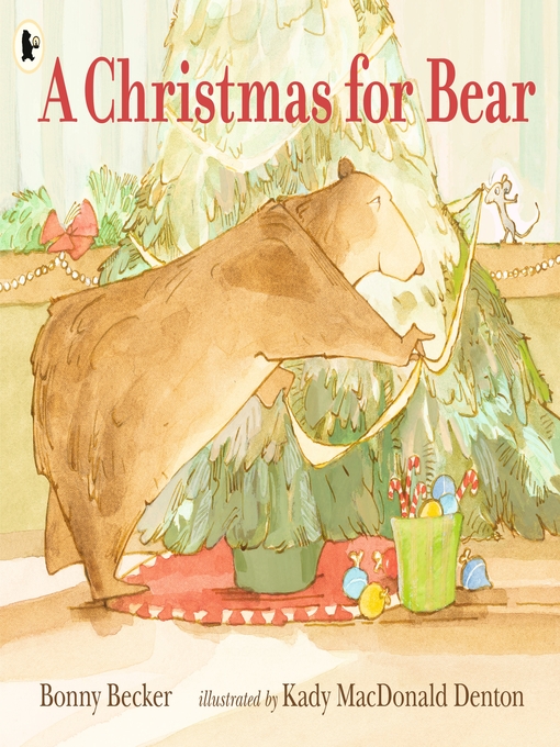 Title details for A Christmas for Bear by Bonny Becker - Wait list